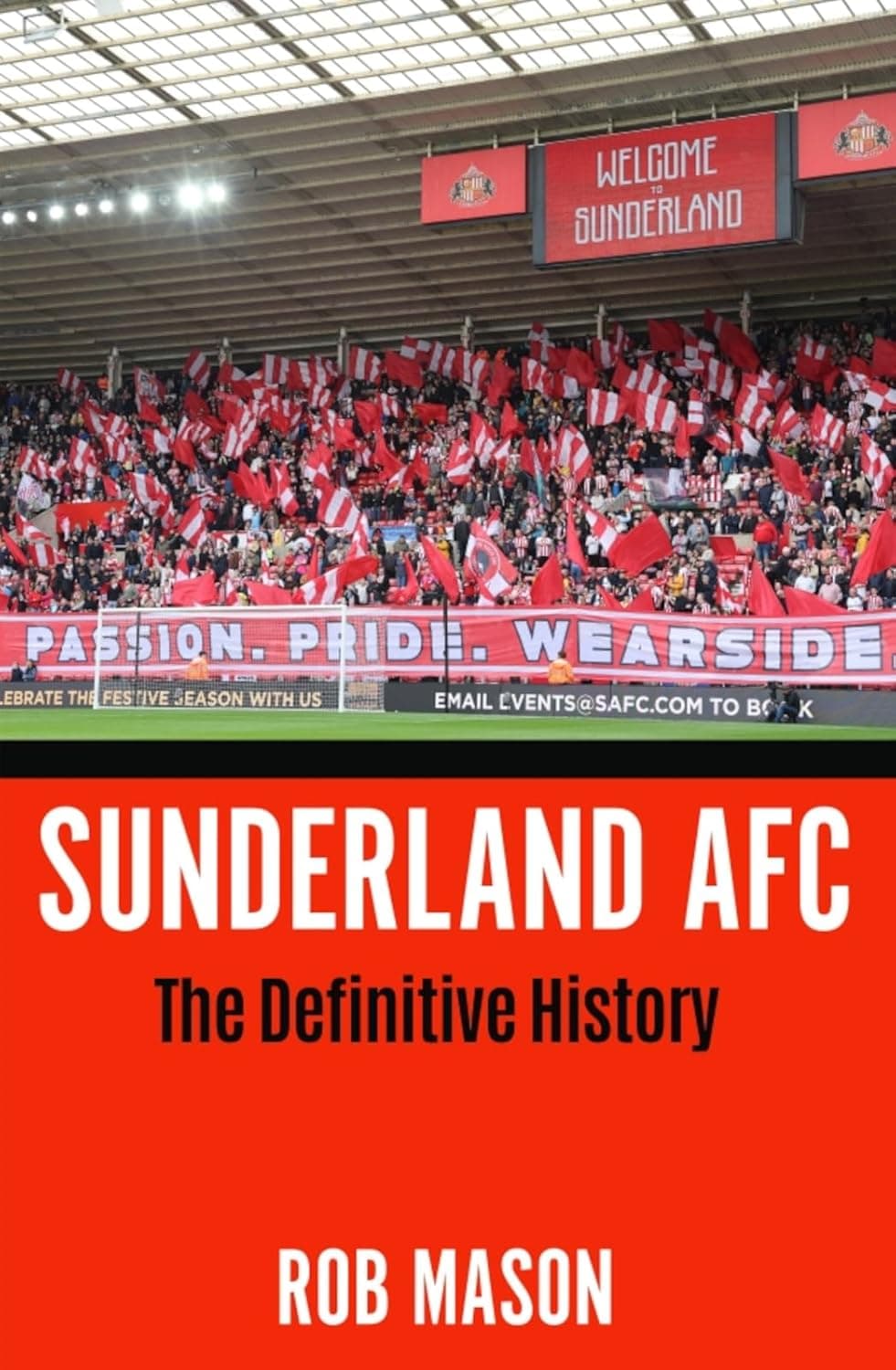 Sunderland AFC: The Definitive History
